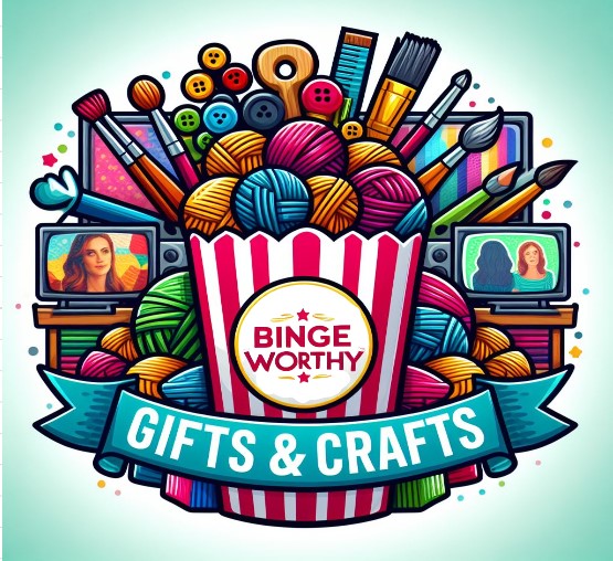 Binge-worthy gifts and crafts